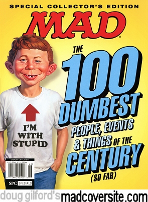 The 100 Dumbest People, Events & Things of the Century (so far)
