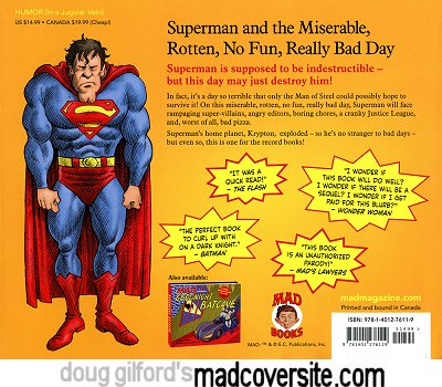 Mad Presents Superman and the Miserable, Rotten, No Fun, Really Bad Day