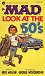 A Mad Look at the 50's - George Woodbridge art