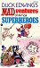 Duck Edwing's MADventures of Almost Superheroes