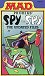Prohias' Spy vs Spy - The Updated Files #7 - Bob Clarke art