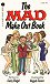 The Mad Make Out Book - Angelo Torres art