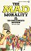 The Mad Morality - by Vernard Eller