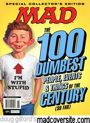 The 100 Dumbest People, Events & Things of the Century (so far)