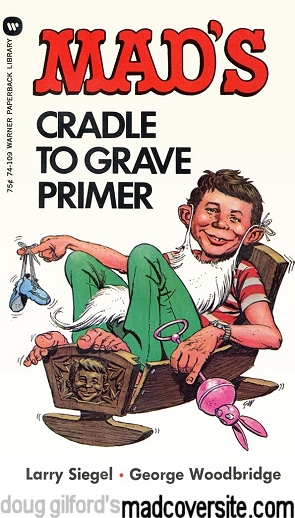 Mad's Cradle To Grave Primer