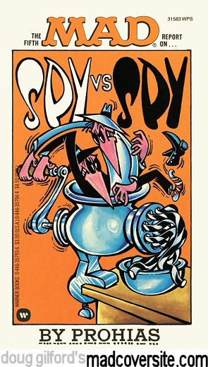 The Sixth Mad Case Book on Spy vs Spy by Prohias