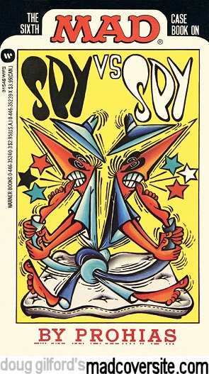 The Sixth Mad Case Book on Spy vs Spy by Prohias