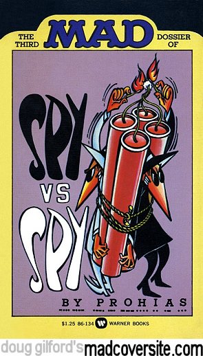 The Third Mad Dossier of Spy vs Spy by Prohias