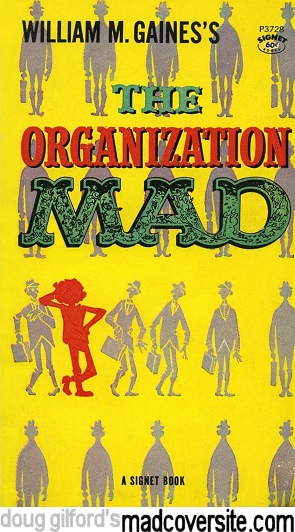 The Organization Mad