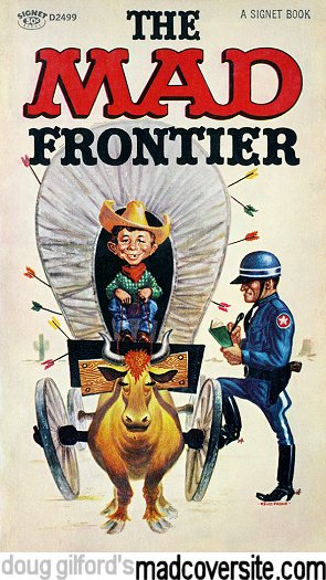 The Frontier Mad