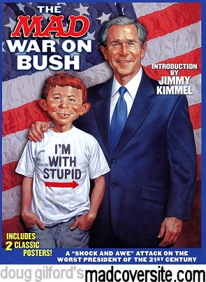 The Mad War on Bush