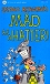 Mad As A Hatter!