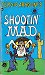 Shootin' Mad